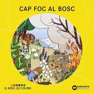 Cap foc al bosc | 9788448957117 | Baldó, Estel/Gil, Rosa/Soliva, Maria