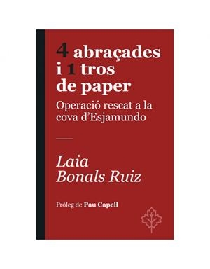 4 abraçades i 1 tros de paper | 9788418696367 | Bonals Ruiz, Laia