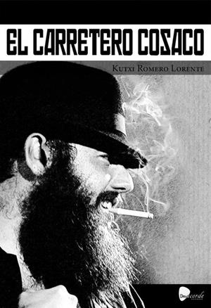 El carretero cosaco | 9788494404108 | Romero Lorente, Kutxi