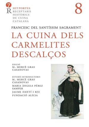 La cuina dels carmelites descalços | 9788472269170 | Anònim