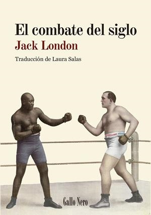 El combate del siglo | 9788419168450 | London, Jack