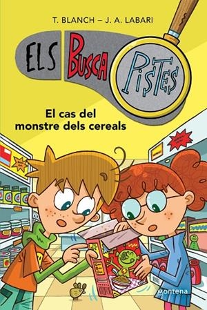 Els BuscaPistes 6. El cas del monstre dels cereals | 9788419241634 | Blanch, Teresa / Labari, José Ángel