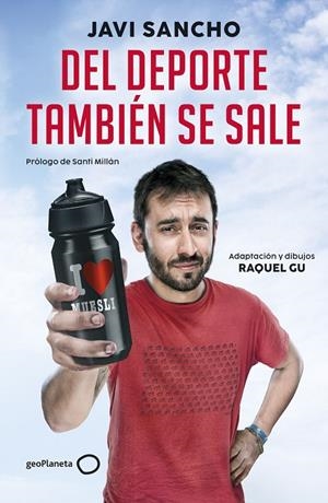 Del deporte también se sale | 9788408285847 | Sancho, Javi/Garcia Ulldemolins, Raquel
