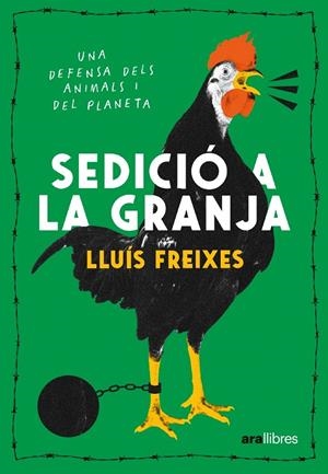 Sedició a la granja | 9788411730488 | Freixes Carbonell, Lluís