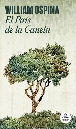 El País de la Canela (Trilogía sobre la conquista del Nuevo Mundo 2) | 9788439738831 | Ospina, William