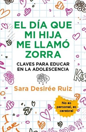El día que mi hija me llamó zorra | 9788411317207 | Sara Desirée Ruiz