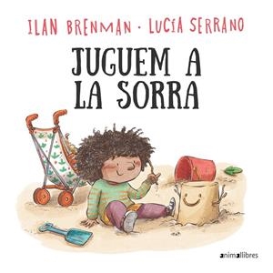 Juguem a la sorra | 9788419659712 | Brenman, Iban