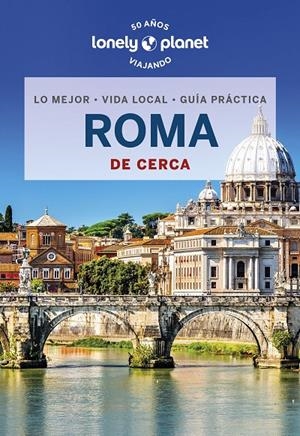 Guia Lonely Planet Roma de cerca 6 | 9788408221135 | Hardy, Paula / Blasi, Abigail