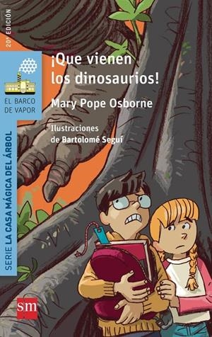 BVACM. 1 ¡QUE VIENEN LOS DINOSAURIOS! | 9788467577020 | Osborne, Mary Pope