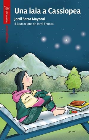Una iaia a Cassiopea | 9788419659811 | Serra Mayoral, Jordi
