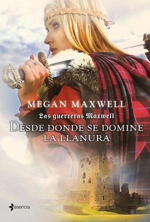 Las guerreras Maxwell II | 9788408007562 | Megan Maxwell