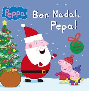 Bon nadal, Pepa! (Peppa) | 9788448842666 | Hasbro, / Eone,