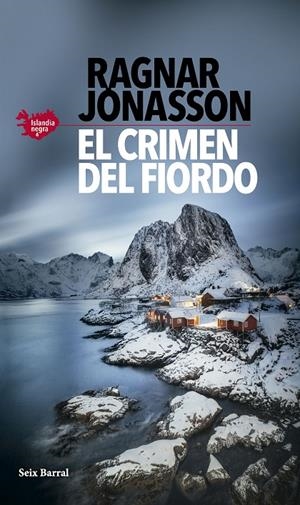 El crimen del fiordo (Serie Islandia Negra 6) | 9788432243981 | Jónasson, Ragnar