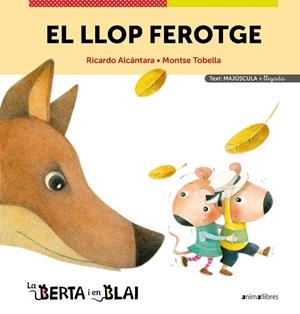 El llop ferotge (majúscules + lligada) | 9788418592355 | Ricardo Alcántara