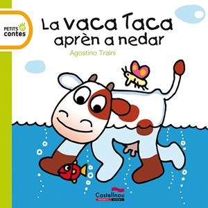 La vaca Taca arpèn a nedar | 9788415206163 | Traini, Agostino