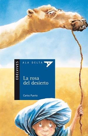 La rosa del desierto | 9788426349101 | Puerto, Carlos