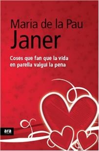 Coses que fan que la vida en parella valgui la pena | 9788492552092 | Janer Mulet, Maria de la Pau
