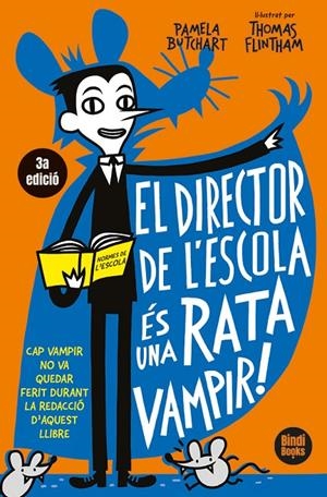 El director de l'escola és una rata vampir 1 | 9791387594008 | Butchart, Pamela / Flintham, Thomas
