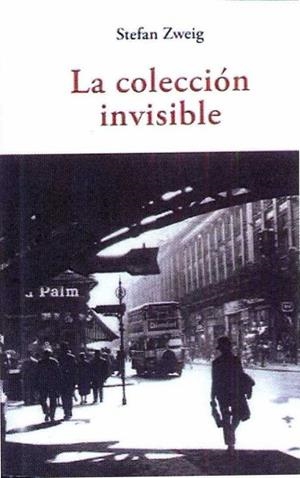 La colección invisible | 9788497169851 | Zweig, Stefan