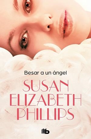Besar a un ángel | 9788490705605 | Phillips, Susan Elizabeth