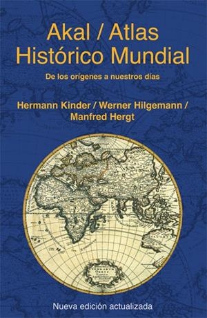 Atlas histórico mundial | 9788446028383 | Hergt, Manfred/Hilgemann, Werner/Kinder, Hermann