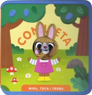 Mira, toca i troba. Conilleta | 9788412921717 | ImageBooks