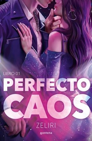 Perfecto caos (Amores Caóticos 1) | 9788410298705 | Zeliri