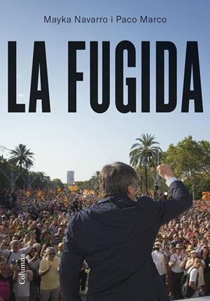 La fugida | 9788466433655 | Navarro, Mayka/Marco Fernández, Francisco