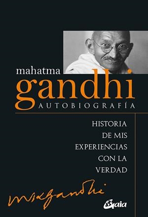 Mahatma Gandhi: autobiografía | 9788484455257 | Gandhi, Mahatma