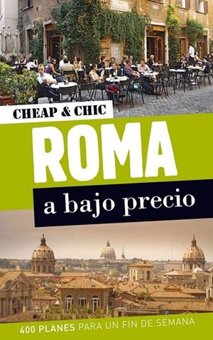 Roma a bajo precio | 9788408004950 | Rodríguez Gil, Cristina Isabel