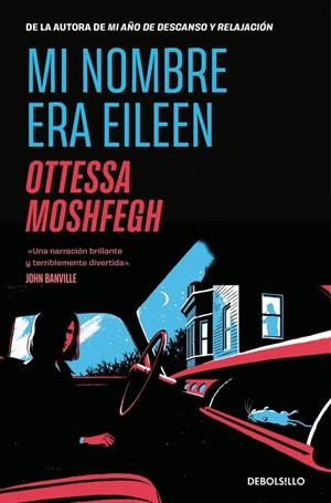 Mi nombre era Eileen | 9788466375634 | Moshfegh, Ottessa