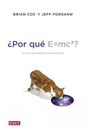 ¿Por qué E=mc2? | 9788499922348 | Cox, Brian