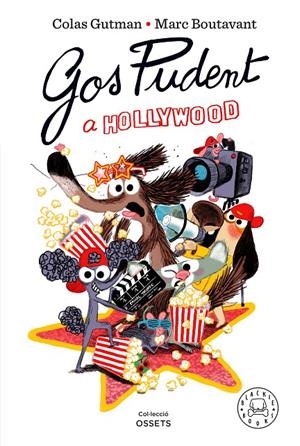 Gos Pudent a Hollywood | 9788410323605 | Gutman, Colas / Boutavant, Marc