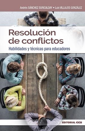 Resolución de conflictos  | 9788490236550 | Sánchez Suricalday, Andrés/Villajos González, Luis