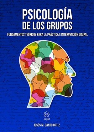 Psicología de los grupos | 9788497008662 | Canto Ortiz, Jesús María