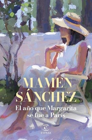 El año que Margarita se fue  a París | 9788467075977 | Sánchez, Mamen