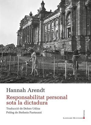 Responsabilitat personal sota la dictadura | 9788410377424 | Arendt, Hannah
