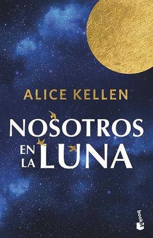 Nosotros en la luna | 9788408304883 | Kellen, Alice