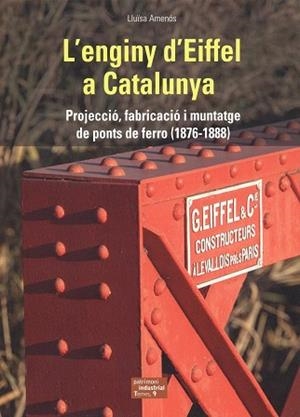 L'enginy d'Eiffel a Catalunya | 9788423209088 | Amenós i Martínez, Lluïsa