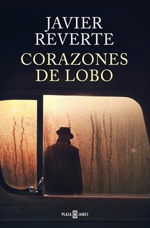 Corazones de lobo | 9788401035708 | Reverte, Javier