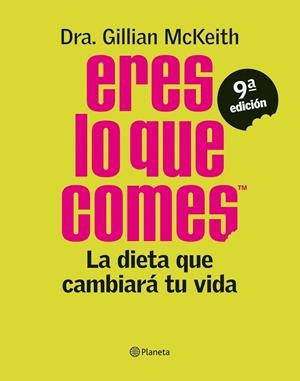 Eres lo que comes | 9788408103868 | Dra. Gillian McKeith