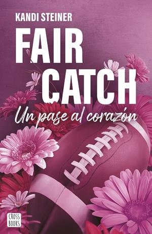 Fair Catch | 9788408305620 | Steiner, Kandi