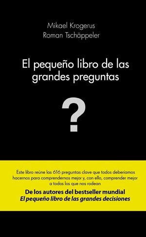 El pequeño libro de las grandes preguntas | 9788415320982 | Krogerus, Mikael / Tschäppeler, Roman