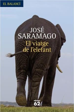 El viatge de l'elefant | 9788429761771 | Saramago, José