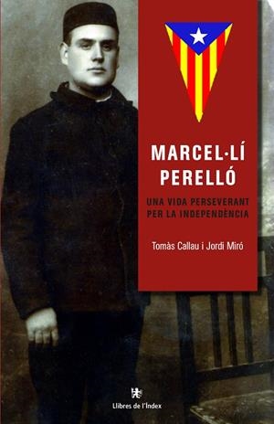 Marcel·lí Perelló | 9788494537608 | Callau Bladé, Tomàs/Miró (1957-), Jordi