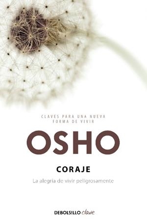 Coraje (Claves para una nueva forma de vivir) | 9788499089829 | Osho