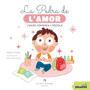 La pedra de l'amor. L'Enzo comença l'escola | 9788419747792 | Prada, Marta
