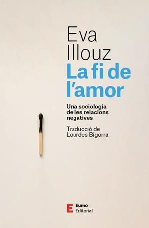 La fi de l'amor | 9788497668798 | Illouz, Eva