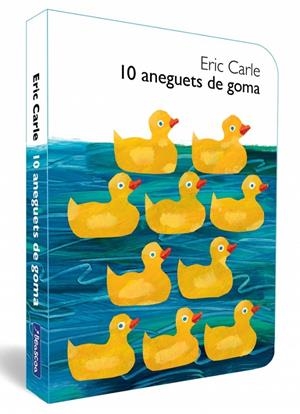 10 aneguets de goma (Col·lecció Eric Carle) | 9788448870546 | Carle, Eric