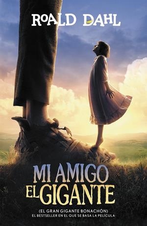 Mi amigo gigante | 9788420484679 | Roald Dahl